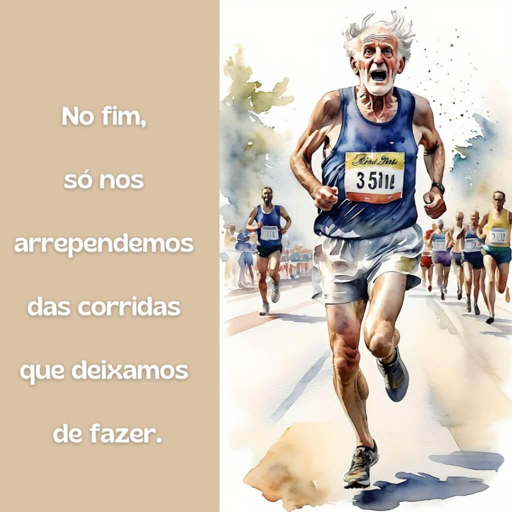 Correr e não se arrepender