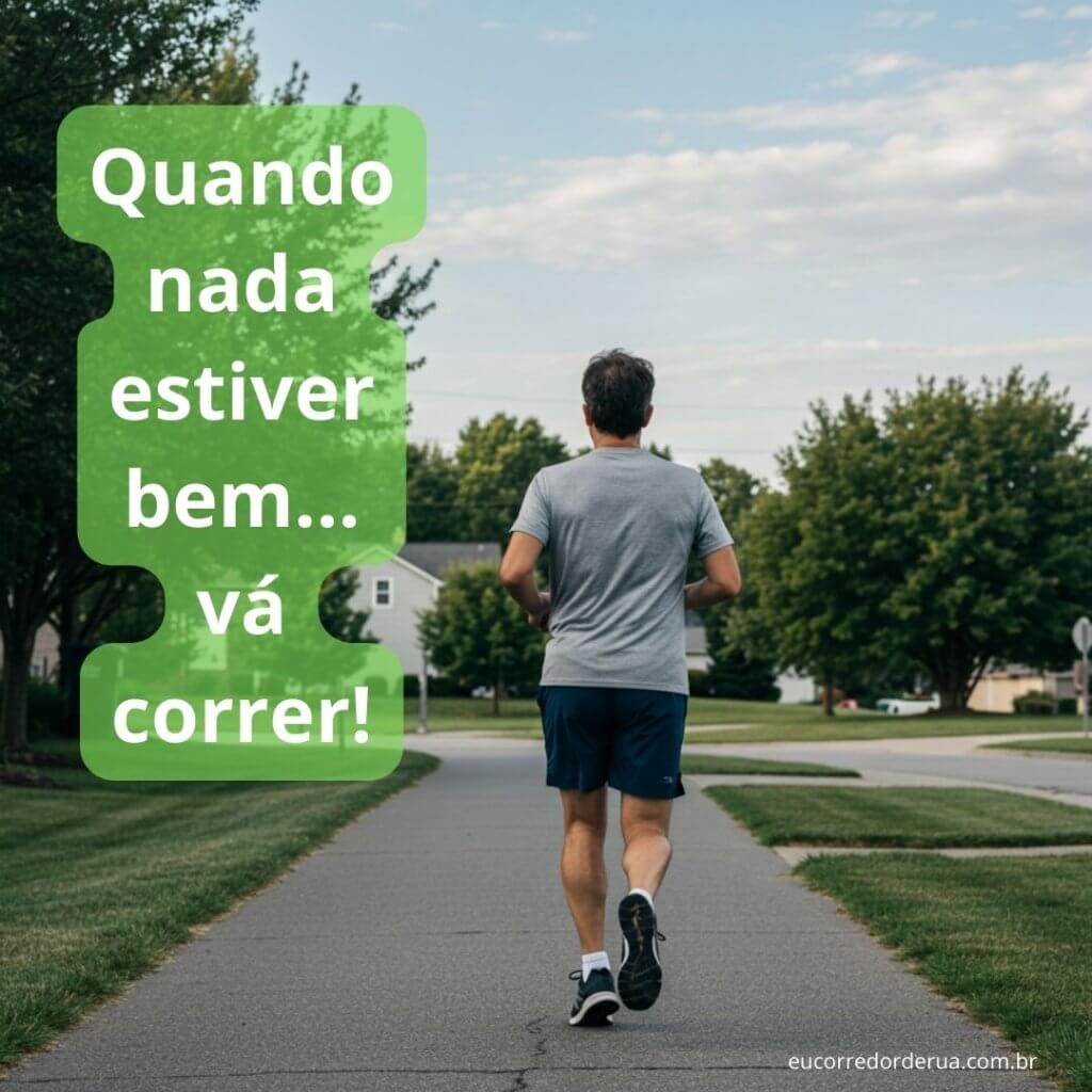 frase motivadora para corredores e quem gosta de correr